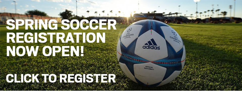 Spring Soccer Registration is open